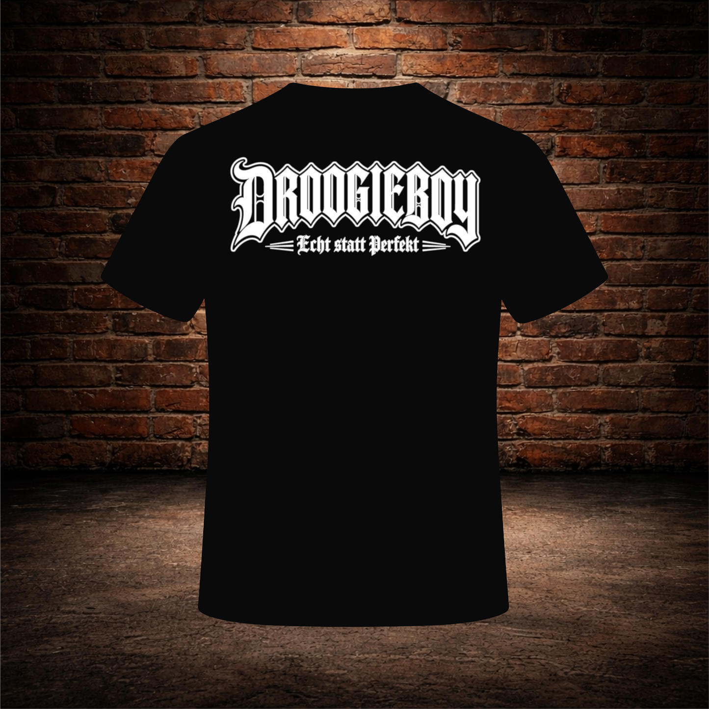 Droogieboy Echt statt Perfekt T Shirt